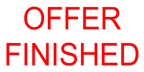 OFFER FINISHED