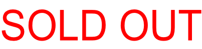 SOLD OUT